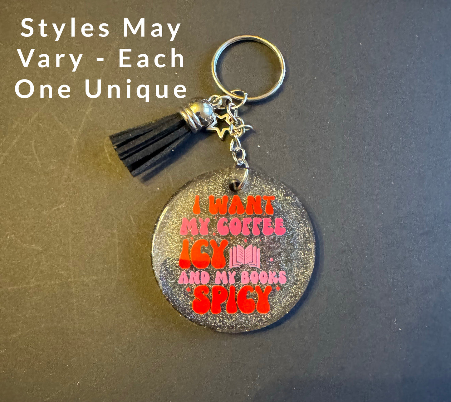 Spicy Bookish Quote Resin Keychain